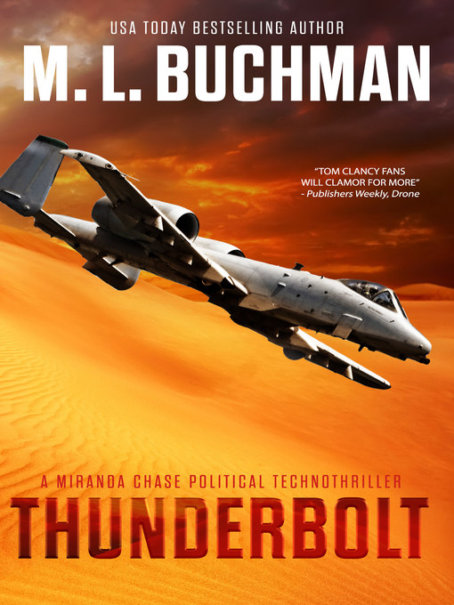 Title details for Thunderbolt by M. L. Buchman - Available